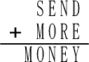 SEND+MORE=MONEY