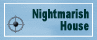 Nightmarish House