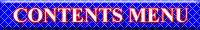 CONTENTS MENU