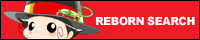 REBORN! SEARCH�F���{�[��